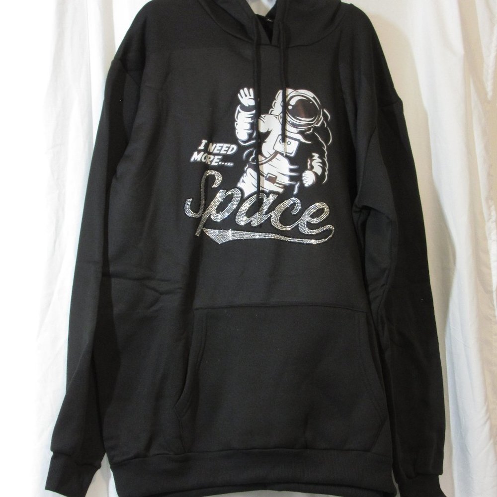 Black Hoodie Soft Sweatshirt I Need More Space Diockpel Rhinestone Adult Size XL